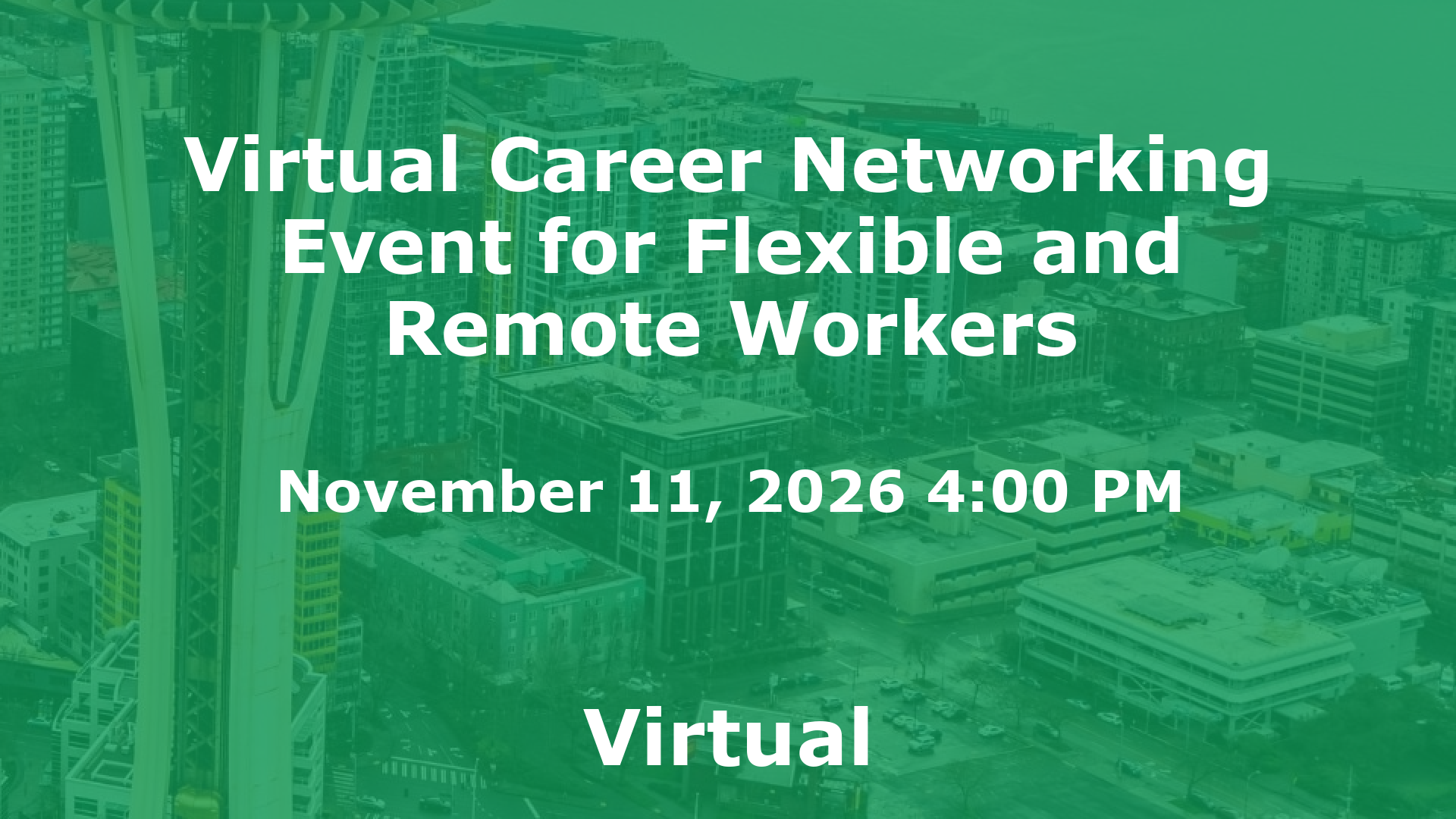 Virtual Career Networking Event for Flexible and Remote Workers event image